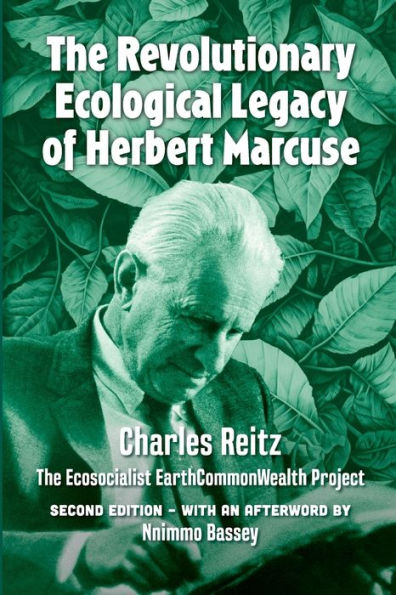 The revolutionary ecological legacy of Herbert Marcuse: The Ecosocialist EarthCommonWealth Project