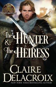 The Hunter & the Heiress: A Medieval Romance