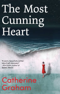 Title: The Most Cunning Heart, Author: Catherine Graham