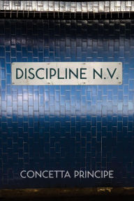 Title: Discipline n.v., Author: Concetta Principe
