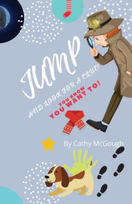 Title: Jump and Look for a Clue, Author: Cathy McGough