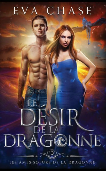 Le Dï¿½sir de la Dragonne