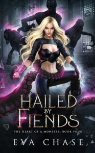 Title: Hailed by Fiends, Author: Eva Chase