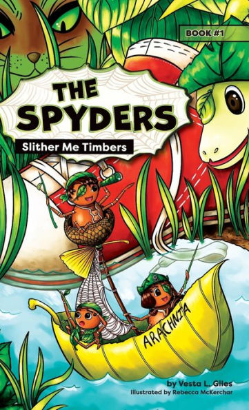 The Spyders: Slither Me Timbers