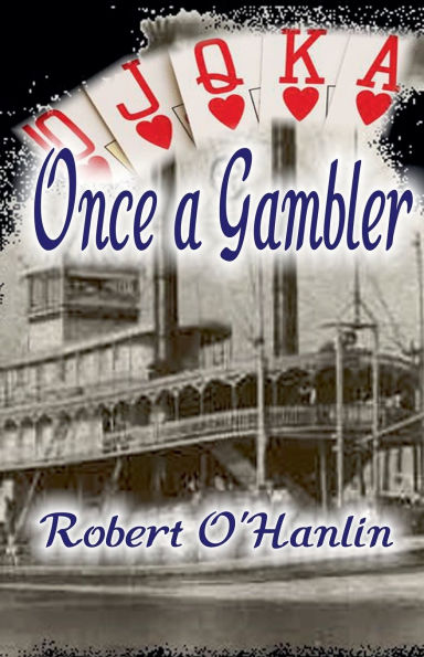 Once A Gambler