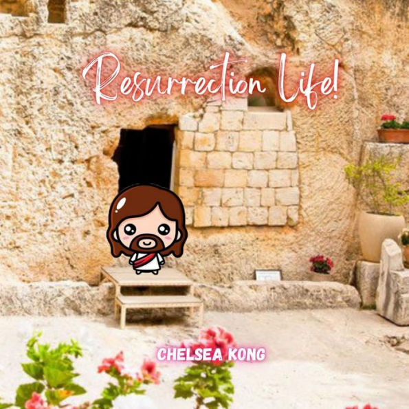 Resurrection Life