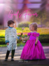 Title: God's Favor, Author: Chelsea Kong