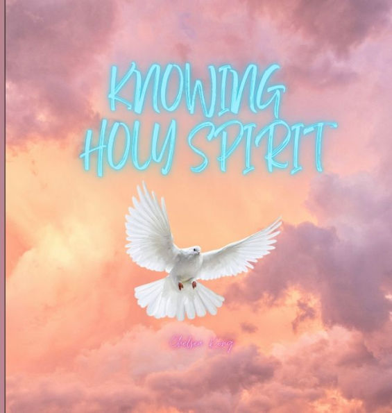 Knowing Holy Spirit