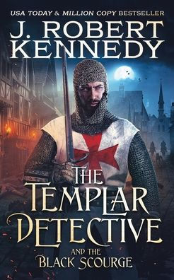 the Templar Detective and Black Scourge