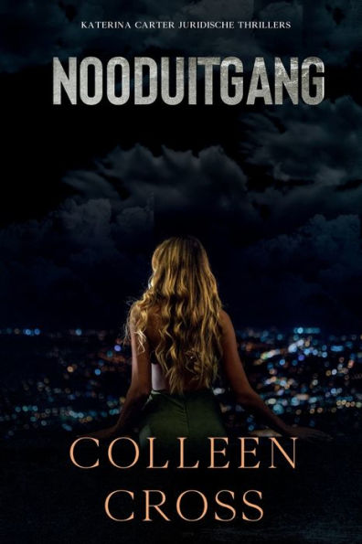 Nooduitgang: een juridische thriller: