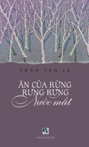 Title: An C?a R?ng Rung Rung Nu?c M?t, Author: Van Le Tran