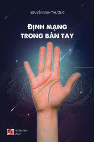 Title: Định Mạng Trong Bï¿½n Tay, Author: Thuong The Nguyen