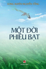 Title: M?t D?i Phiï¿½u Bat (color), Author: Long Xuyen Nguyen Tong