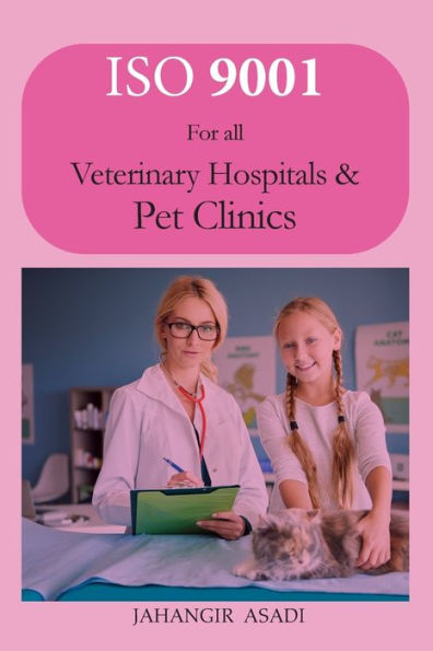 ISO 9001 For all veterinary hospitals and pet clinics: 9000 employees employers