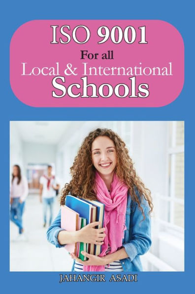 ISO 9001 For all Local and International Schools: 9000 employees employers