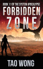 Forbidden Zone: A Space Opera, Post-Apocalyptic LitRPG