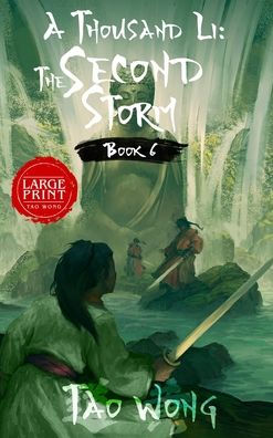 A Thousand Li: The Second Storm: Book 6 of Li