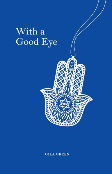 With a Good Eye