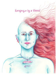 Title: Hanging On by a Thread, Author: Noémie Honein