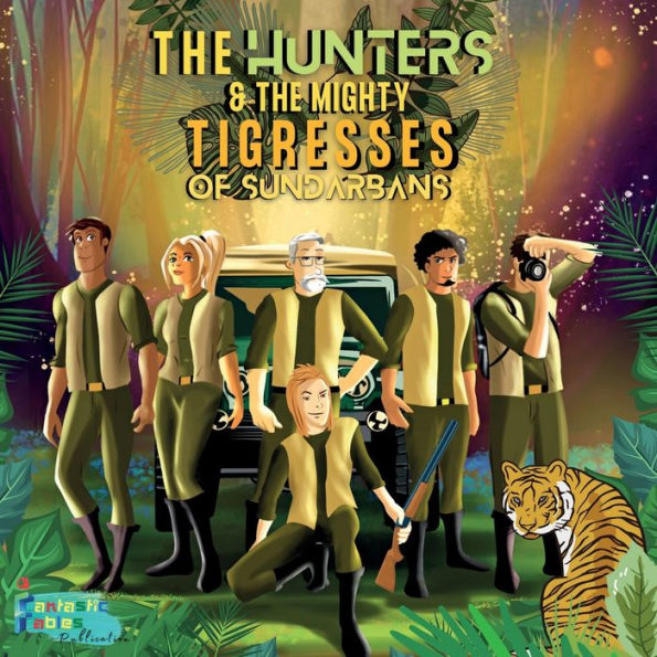 the Hunters and Mighty Tigresses of Sundarbans: An Jungle Hunt Adventure story for kids with Illustrations