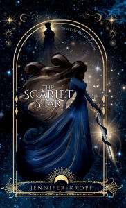 Title: The Scarlet Star, Author: Jennifer Kropf