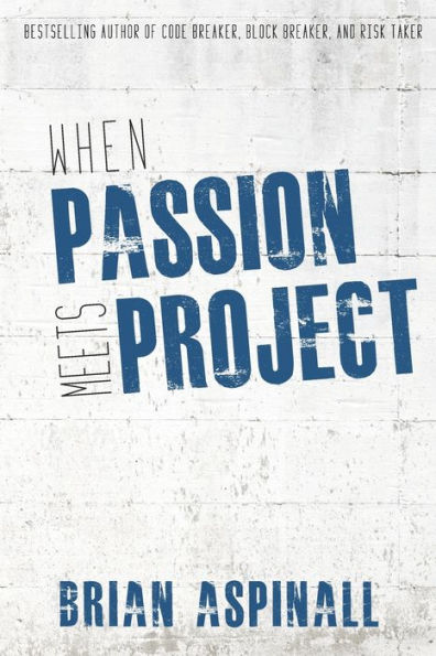 When Passion Meets Project