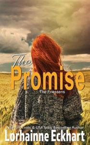 Title: The Promise, Author: Lorhainne Eckhart