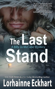 Title: The Last Stand, Author: Lorhainne Eckhart