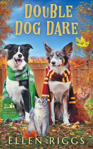 Title: Double Dog Dare, Author: Ellen Riggs