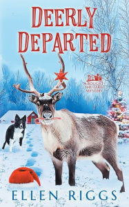 Title: Deerly Departed, Author: Ellen Riggs