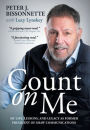 Count on Me: My Life, Lessons, and Legacy as Former President of Shaw Communications