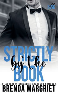 Title: Strictly by the Book, Author: Brenda Margriet