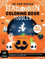 The Even Spookier Halloween Coloring Book Toddler: Halloween Toddlers Coloring Book 111+ Big Fun Halloween Images of Pumpkins, Witches, Cats & More.