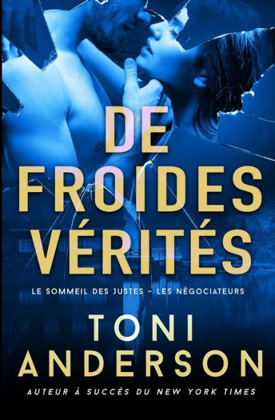 De froides vérités: Romance à suspense - FBI