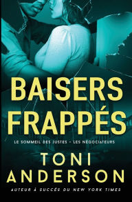 Title: Baisers frappés: Romance à suspense, Author: Toni Anderson