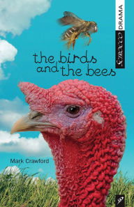 Title: The Birds and the Bees, Author: Mark Crawford