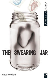 Title: The Swearing Jar, Author: Kate Hewlett