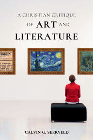 Free downloads for ebooks in pdf format A Christian Critique of Art & Literature