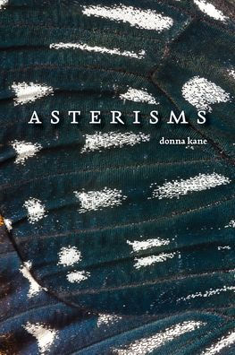 Asterisms: Poems