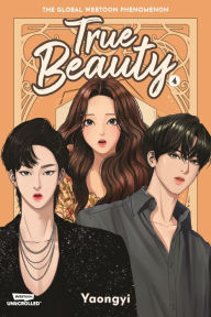 Title: True Beauty Volume Four: A WEBTOON Unscrolled Graphic Novel, Author: Yaongyi