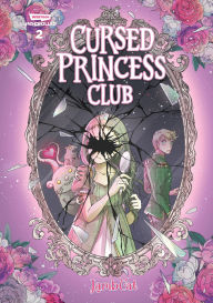 English book free download pdf Cursed Princess Club Volume Two: A WEBTOON Unscrolled Graphic Novel  by LambCat, LambCat (English literature)