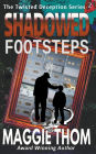 Shadowed Footsteps