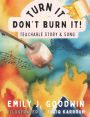 Turn It, Don't Burn It!: The Marshmallow Song