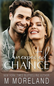 Title: An Unexpected Chance, Author: M Moreland