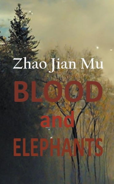 Blood and Elephants