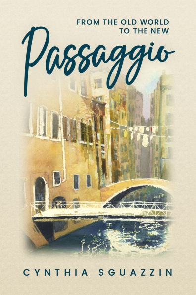 Passaggio: From the Old World to the New