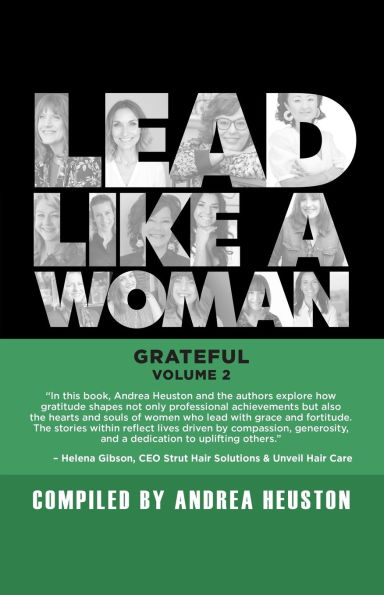 Lead Like a Woman: Grateful, Volume 2