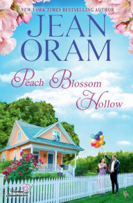 Title: Peach Blossom Hollow: A Sweet Friends to Lovers Romance, Author: Jean Oram