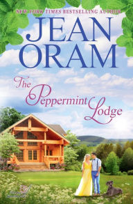 Title: The Peppermint Lodge: A Single Dad Hockey Romance, Author: Jean Oram