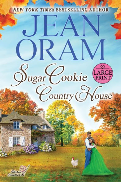 Sugar Cookie Country House (LARGE PRINT EDITION): He Falls First Sports Romance (Sweet & Clean)